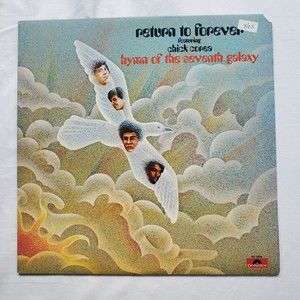 Return To Forever Hymn Of The Seventh Galaxy LP 1973 Polydor Jazz Fusion Rock